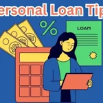 Personal Loan Tips