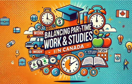 Pros and Cons of Part-Time Work on Academic Performance for Canadian Students