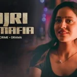 Bajri Mafia Web Series