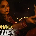 Dhanbad Blues Web Series