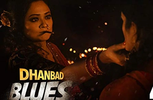 Dhanbad Blues Web Series 