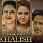 Khalish Web Series