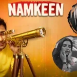 Namkeen Web Series