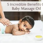 Exploring The Benefits Of Baby Massage Oil