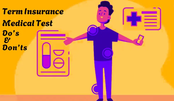 Term Insurance Medical Test